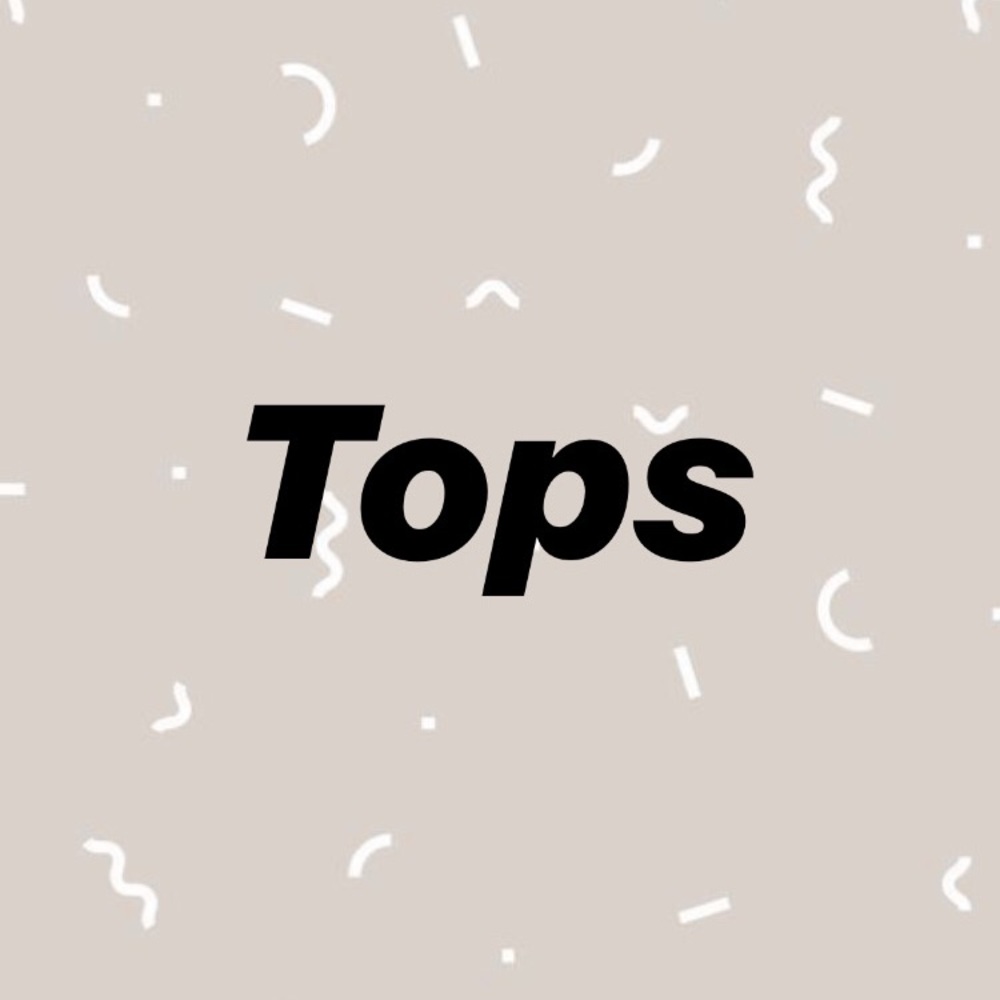 Tops I have for sale
